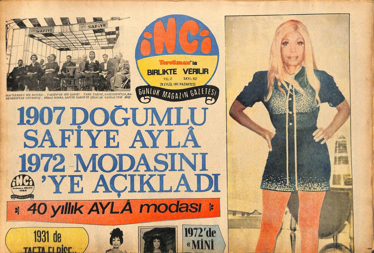 Tercüman Gazetesi İnci Eki 28 Eylül 1971 - Meriç Başaran, Cem Karaca'dan Boşanır Boşanmaz Tiyatroculuğa Başladı - 1907 Doğumlu Safiye Ayla 1972 Modası GZ147490 - 1