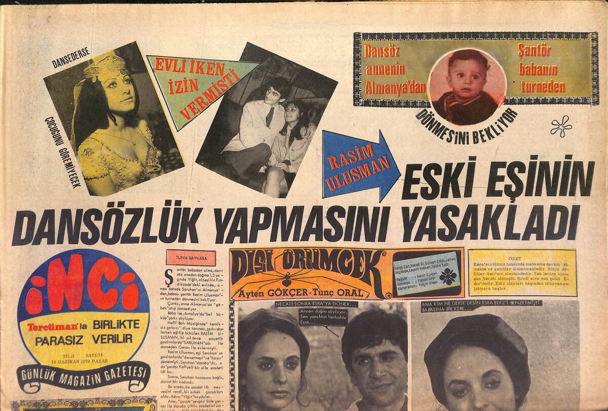 Tercüman Gazetesi İnci Eki 28 Haziran 1970 - Yılmaz Güney Evleniyor, Çirkin Kral Güzel Bir Aile Kızı İle Dünya Evine Giriyor GZ146157 - 1
