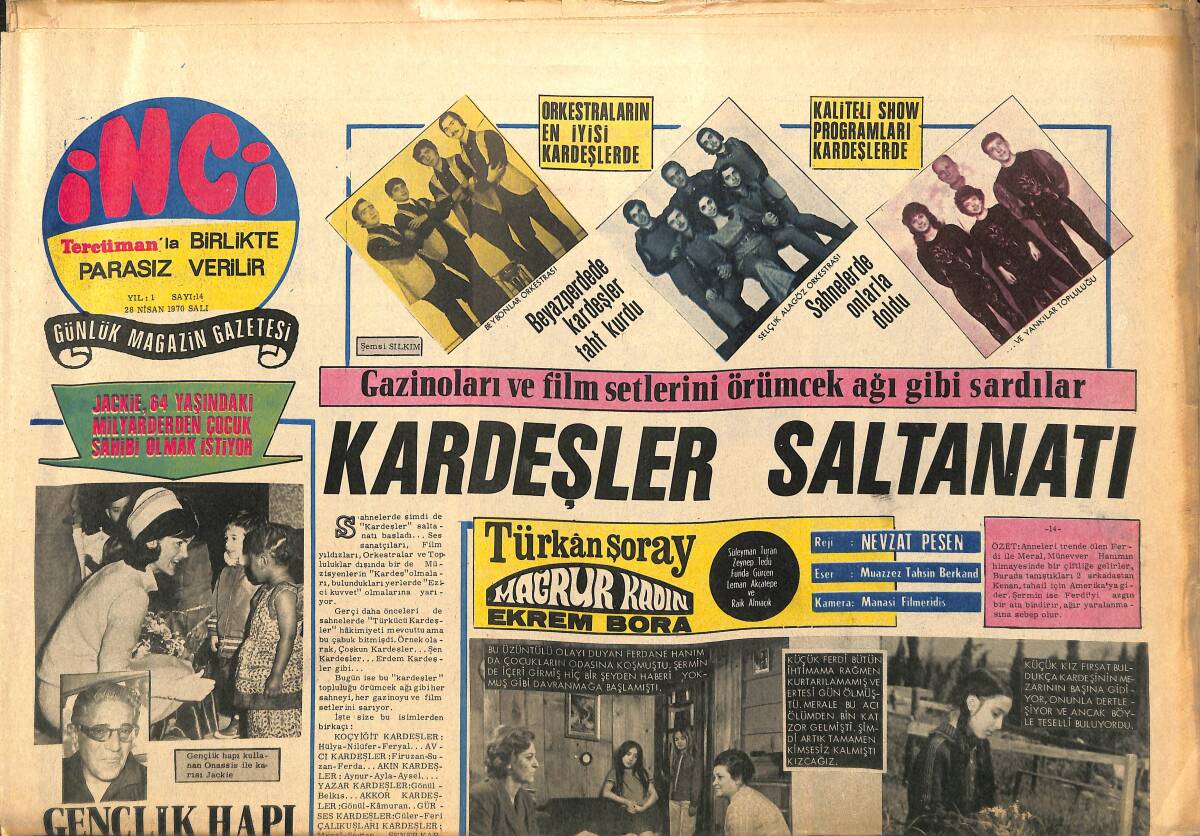 Tercüman Gazetesi İnci Eki 28 Nisan 1970 - Gençlik Hapı Alan Onassis Komaya Girdi - Türkan Şoray Fotoroman GZ141405 - 1