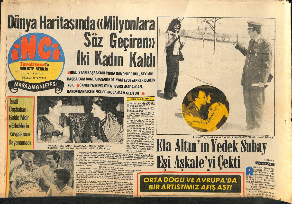 Tercüman Gazetesi İnci Eki 28 Nisan 1974 - Hülya Korur İstanbul'da Şarkı Söyleyecek - Ela Altın'ın Yedek Subay Eşi Aşkale'yi Çekti GZ141132 - 1