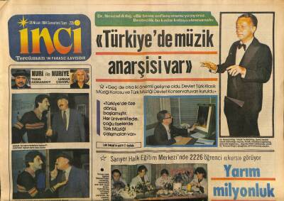 Tercüman Gazetesi İnci Eki 28 Nisan 1984 - Nevzad Atlığ,Türkiyede Müzik Anarşisi Var GZ78541 - 1