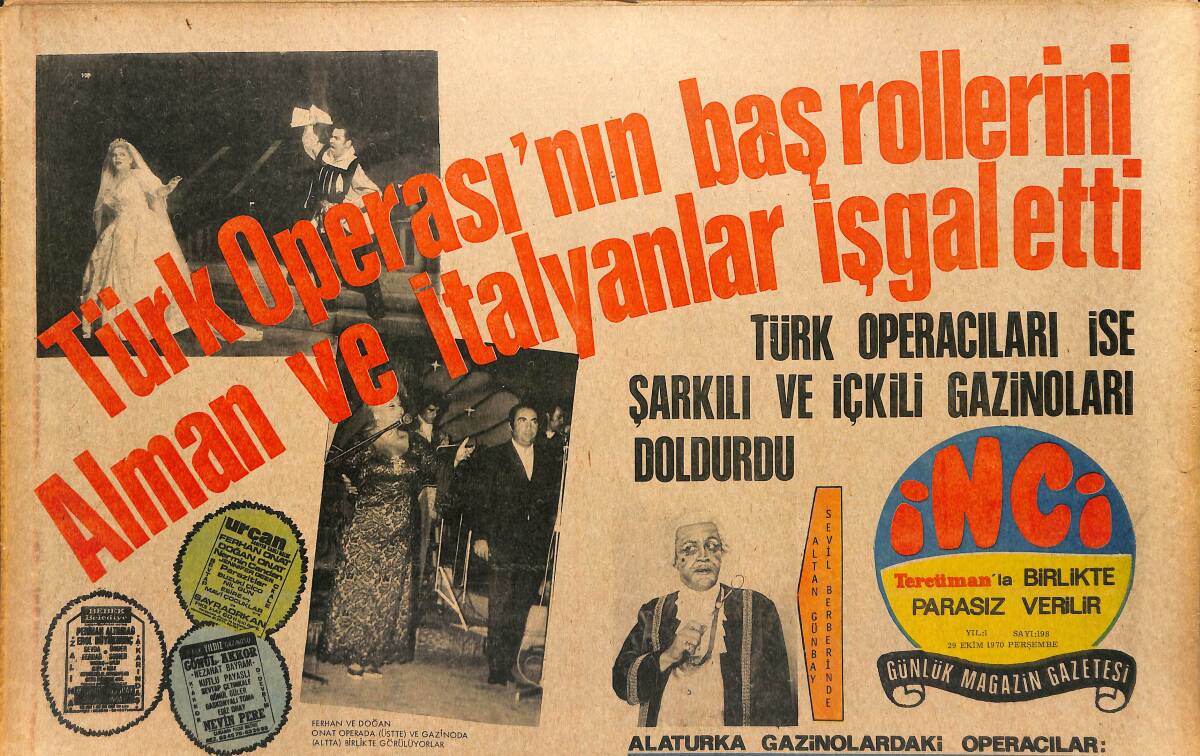 Tercüman Gazetesi İnci Eki 29 Ekim 1970 - Jeanne Moreau, İdeal Aşk Arıyormuş - Türk Operası'nın Baş Rollerini Alman Ve İtalyanlar İşgal Etti GZ147457 - 1