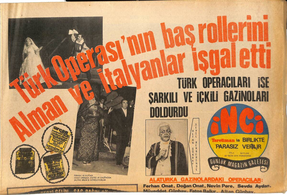 Tercüman Gazetesi İnci Eki 29 Ekim 1970 - Türk Operasının Baş Rollerini Alman Ve İtalyanlar İşgal Etti GZ145091 - 1