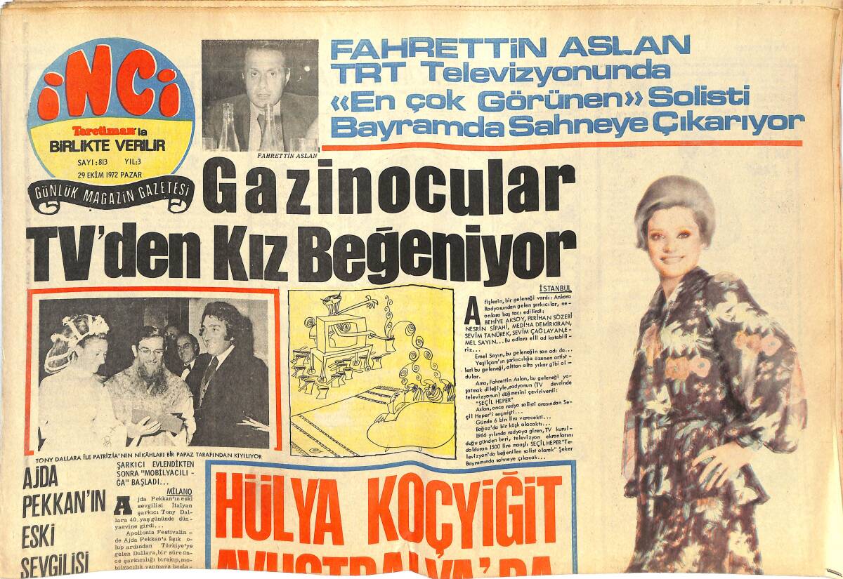 Tercüman Gazetesi İnci Eki 29 Ekim 1972 - Hülya Koçyiğit Avustralya'da Film Çevirecek - Ajda Pekkan'ın Eski Sevgilisi Tony Dallara Evlendi GZ144604 - 1