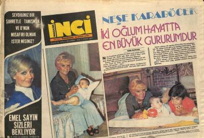 Tercüman Gazetesi İnci Eki 29 Eylül 1976 - Neşe Karaböcek İki Oğlum Hayatta En Büyük Gururumdur GZ114334 - 1
