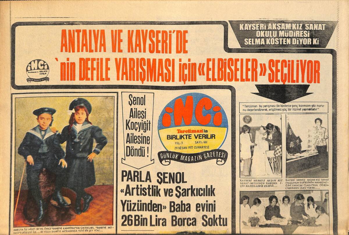 Tercüman Gazetesi İnci Eki 29 Nisan 1972 - Uğur Güçlü Eczacı Eşinin İsteği İle Yeşilçam'a 3 Ay İçin Veda Etti GZ160602 - 1