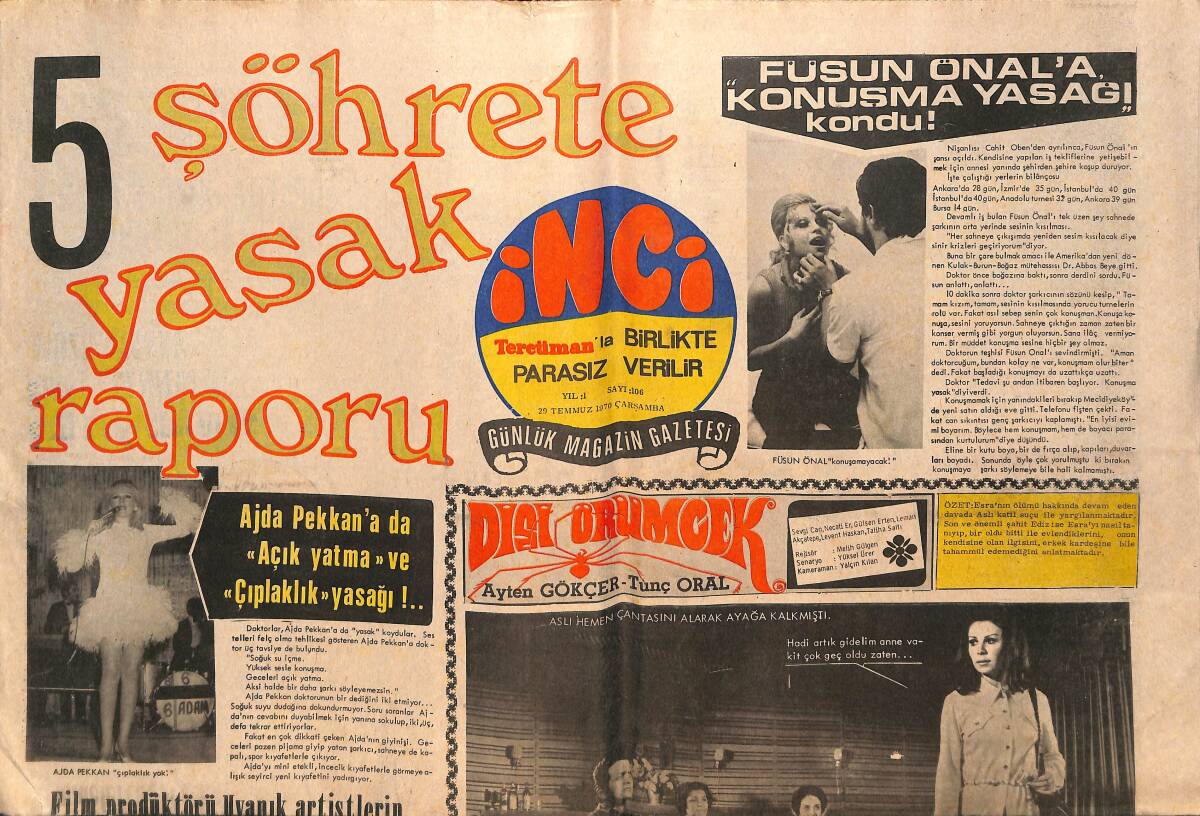 Tercüman Gazetesi İnci Eki 29 Temmuz 1970 - Ajda Pekkan'a Da Açık Yatma Ve Çıplaklık Yasağı - Füsun Önal'a Konuşma Yasağı Kondu! GZ146479 - 1