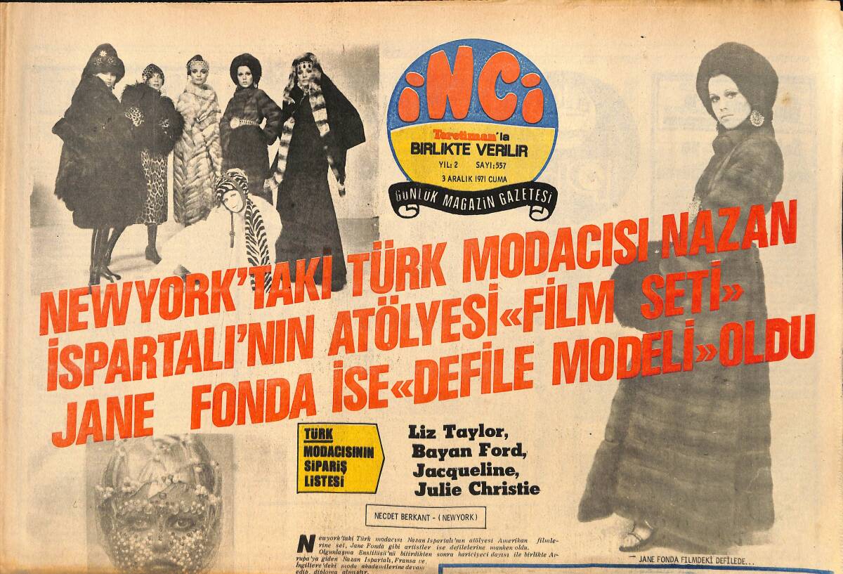 Tercüman Gazetesi İnci Eki 3 Aralık 1971 - Sevim Tuna ''Koltuk Değneği''ni Ölçü Dışı Bırakarak Terzi Provası Yaptırdı GZ160474 - 1