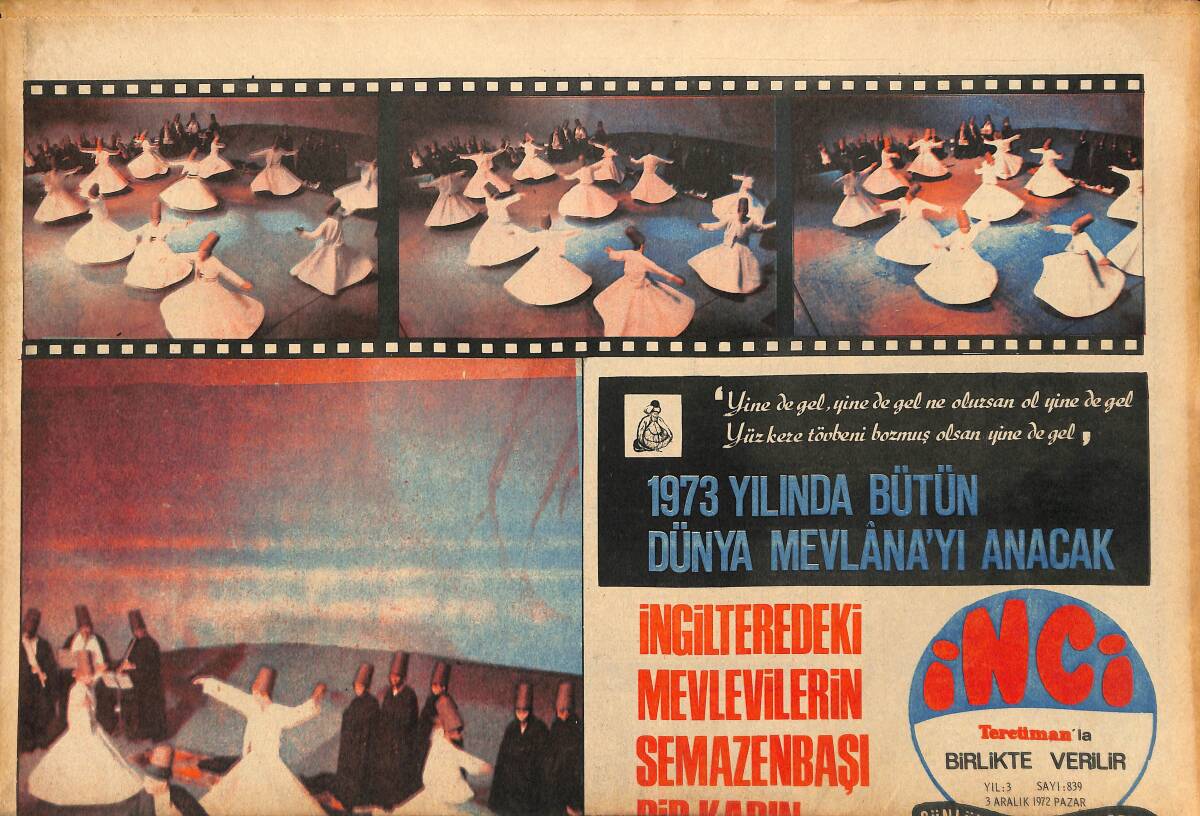 Tercüman Gazetesi İnci Eki 3 Aralık 1972 - 1973 Yılında Bütün Dünya Mevlana'yı Anacak - Ayşecik 100 Bin Liralık Film Teklifi Alınca Okulu Bıraktı GZ147510 - 1