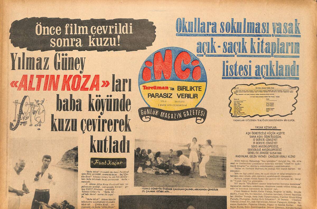 Tercüman Gazetesi İnci Eki 3 Ekim 1970 - Figen Say Dolandırıldı - Yılmaz Güney Altın Kozaları Baba Köyünde Kuzu Çevirerek Kutladı GZ147445 - 1