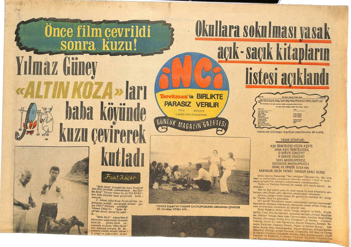 Tercüman Gazetesi İnci Eki 3 Ekim 1970 - Yılmaz Güney Altın Kozaları Baba Köyünde Kuzu Çevirerek Kutladı GZ144678 - 1