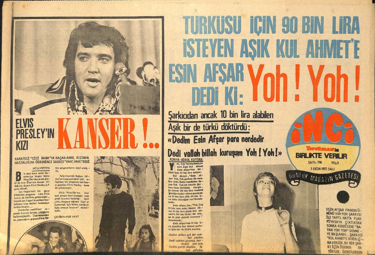 Tercüman Gazetesi İnci Eki 3 Ekim 1972 - Emel Sayın'dan 300 Bin Liralık Tazminat İsteniyor !.. - Elvis Presley'in Kızı Kanser !.. GZ160606 - 1