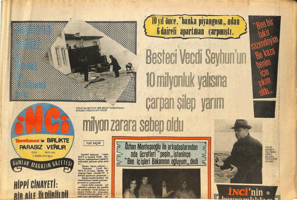 Tercüman Gazetesi İnci Eki 3 Kasım 1970 - Besteci Vecdi Seyhun'un 10 Milyonluk Yalısına Çarpan Şilep Yarım Milyon Zarara Sebep Oldu GZ145093 - 1