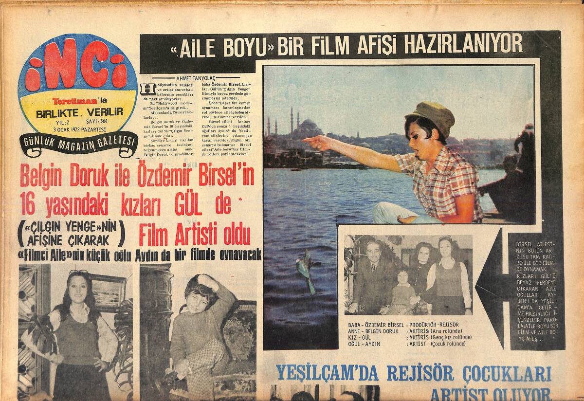Tercüman Gazetesi İnci Eki 3 Ocak 1972 - Yeşilçam'ın Rejisör Çocukları Artist Oluyor - İngrid Bergman'ın Kızı Film Artisti Olmak İstemiyor GZ147495 - 1