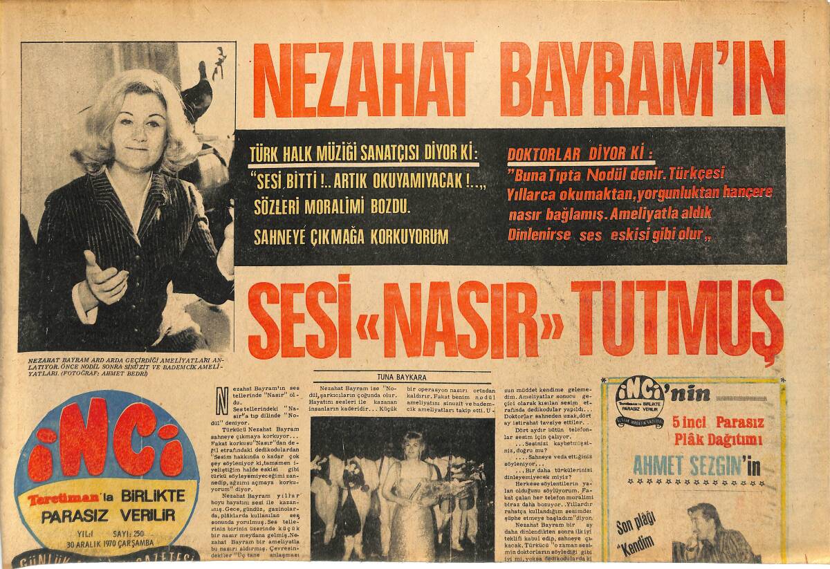 Tercüman Gazetesi İnci Eki 30 Aralık 1970 - Ayhan Işık Bu Yıla Mahsus Kızının Doğum Gününü Bir Hafta Öne Aldı! - Nezahat Bayram'ın Sesi Nasır Tutmuş! GZ145224 - 1