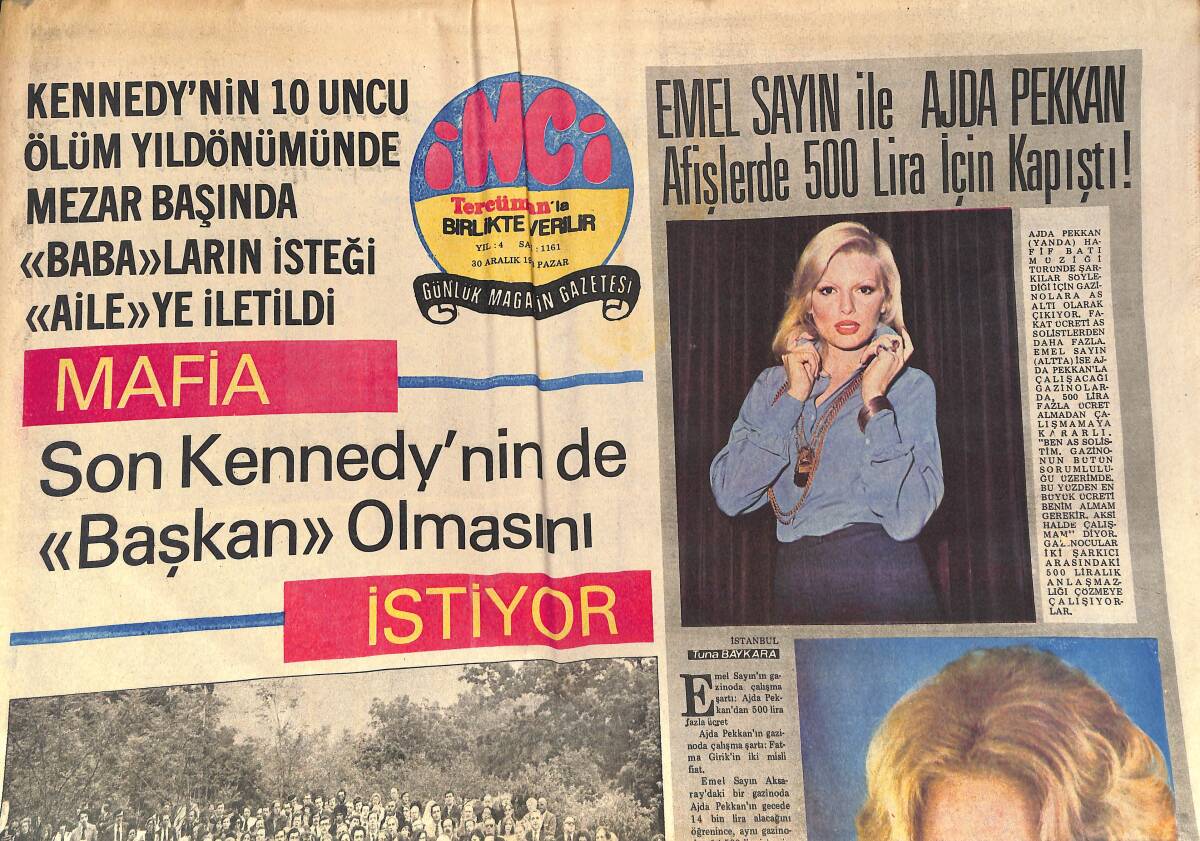 Tercüman Gazetesi İnci Eki 30 Aralık 1973 - Emel Sayın İle Ajda Pekkan Afişlerde 500 Lira İle Kapıştı! - TRT'DE Lüküs Hayat: 40.000 Lira GZ145667 - 1