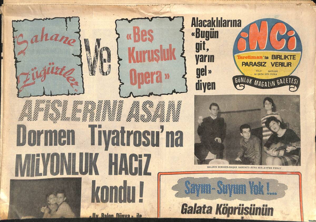 Tercüman Gazetesi İnci Eki 30 Ekim 1970 - Galata Köprüsünün Ortasında Tavla Partisi - Manken Monik Türk Koca Bulursa Türkiye'ye Yerleşecek GZ141200 - 1