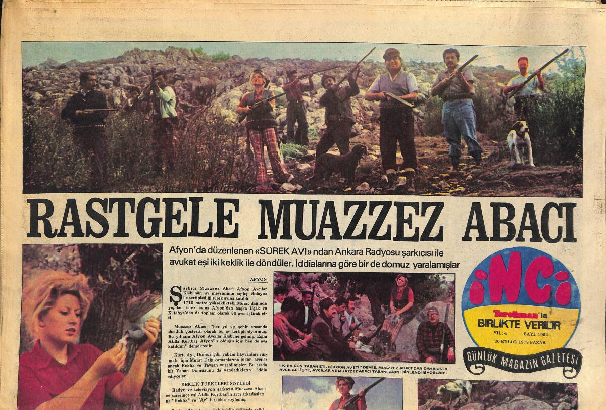 Tercüman Gazetesi İnci Eki 30 Eylül 1973 - Rastgele Muazzez Abacı - Marilyn Monroe Başkanın Uçağında Kırdığı Fındıkları Herkese Anlatıyordu GZ145920 - 1