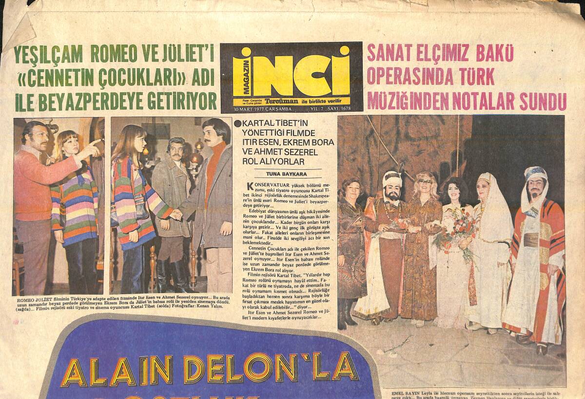 Tercüman Gazetesi İnci Eki 30 Mart 1977 - Alain Delon'la Dostluk Üzerine Bir Sohbet - Gökben'in Anne Sevgisi GZ156773 - 1