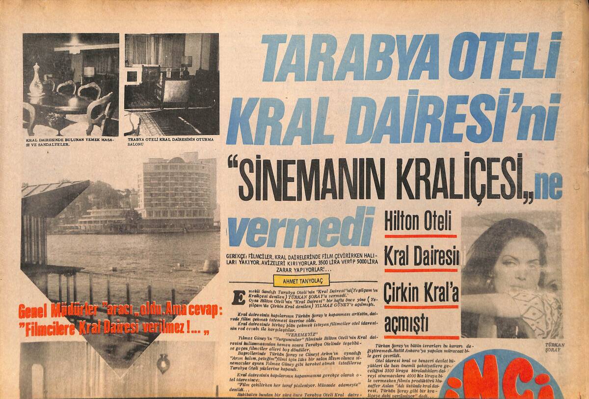 Tercüman Gazetesi İnci Eki 30 Ocak 1971 - Tarabya Oteli Kral Dairesi'ni Sinemanın Kraliçesi Türkân Şoray'a Vermedi GZ160518 - 1