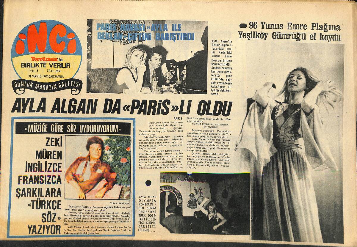 Tercüman Gazetesi İnci Eki 31 Ağustos 1972 - Zeki Müren İngilizce Fransızca Şarkılara Türkçe Söz Yazıyor - Paris Havası Ayla İle Beklan'ı Barıştırdı GZ145890 - 1