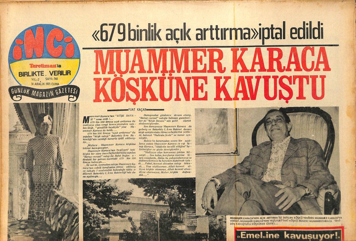 Tercüman Gazetesi İnci Eki 31 Aralık 1971 - Muammer Karaca Köşküne Kavuştu - Hollywood Artistleri Yeni Yıla Boşanma Dilekçeleri İle Girdiler GZ147497 - 1