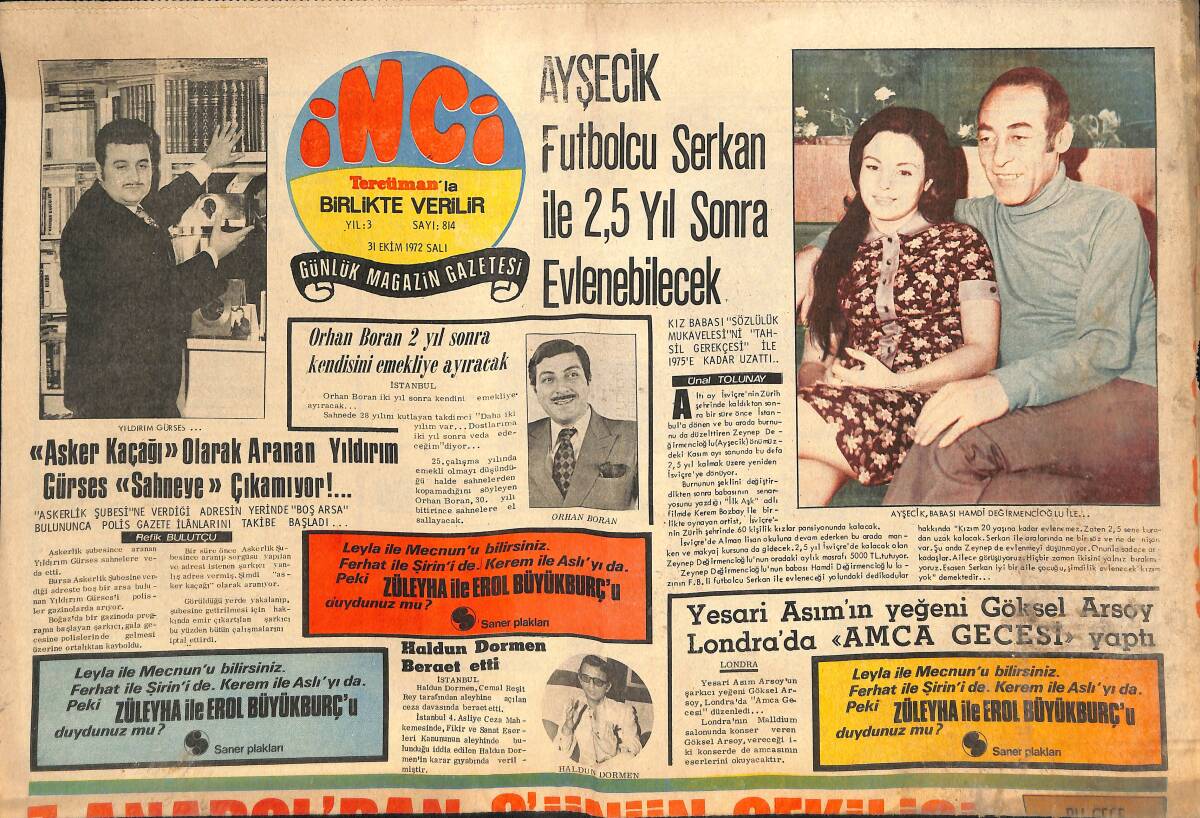 Tercüman Gazetesi İnci Eki 31 Ekim 1972 - Ve Zeki Müren Nihayet Televizyona Çıkıyor! - Ayşecik Futbolcu Serkan İle 2,5 Yıl Sonra Evlenebilecek! GZ145228 - 1