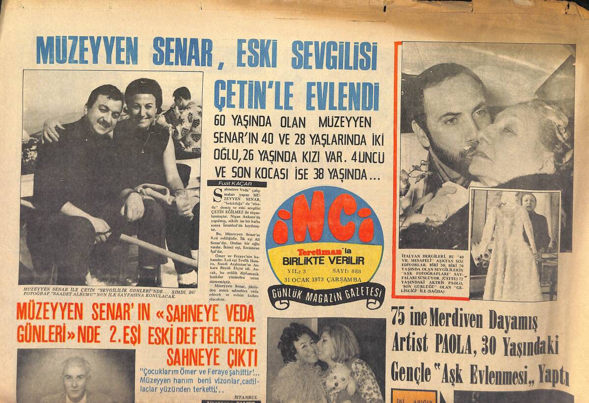 Tercüman Gazetesi İnci Eki 31 Ocak 1973 - Müzeyyen Senar, Eski Sevgilisi Çetin'le Evlendi! - Türkan Şoray Fotoroman! GZ146085 - 1