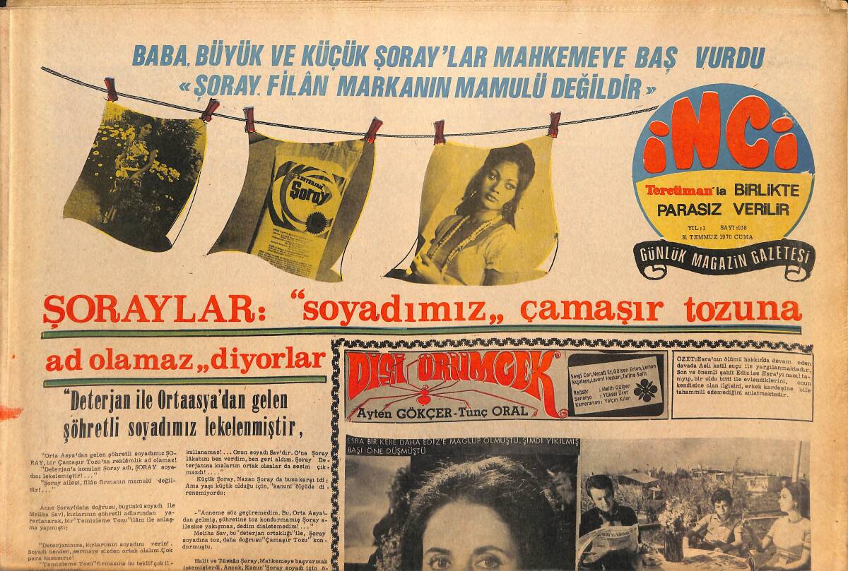 Tercüman Gazetesi İnci Eki 31 Temmuz 1970 - Şoraylar: Soyadımız Çamaşır Tozuna Ad Olamaz, Diyorlar GZ145954 - 1