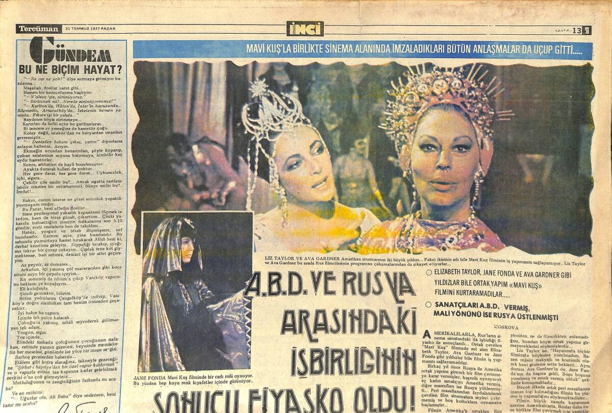 Tercüman Gazetesi İnci Eki 31 Temmuz 1977 - Kemancı Şarkısını 2 3 Defa Okumazsa Hülya Koçyiğit'i Sahneden Bırakmıyorlar GZ154088 - 1