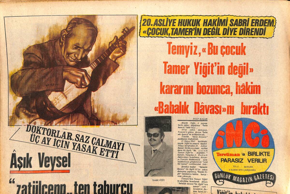 Tercüman Gazetesi İnci Eki 4 Kasım 1970 - Hülya Koçyiğit'siz Avrupa Gezisi - Aşık Veysel Zatülcenp'ten Taburcu Olup Köyüne Döndü GZ147426 - 1