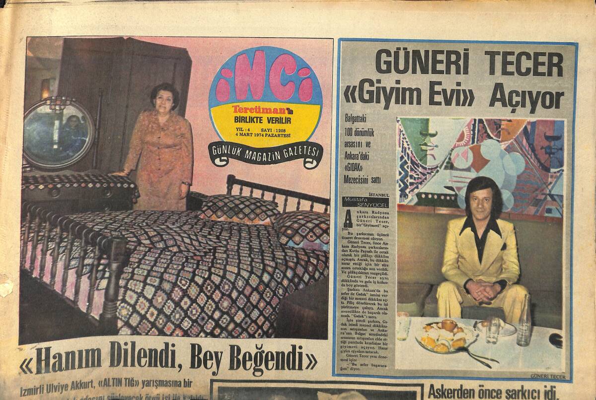 Tercüman Gazetesi İnci Eki 4 Mart 1974 - Güneri Tecer Giyim Evi Açıyor - Gönül Yazar 