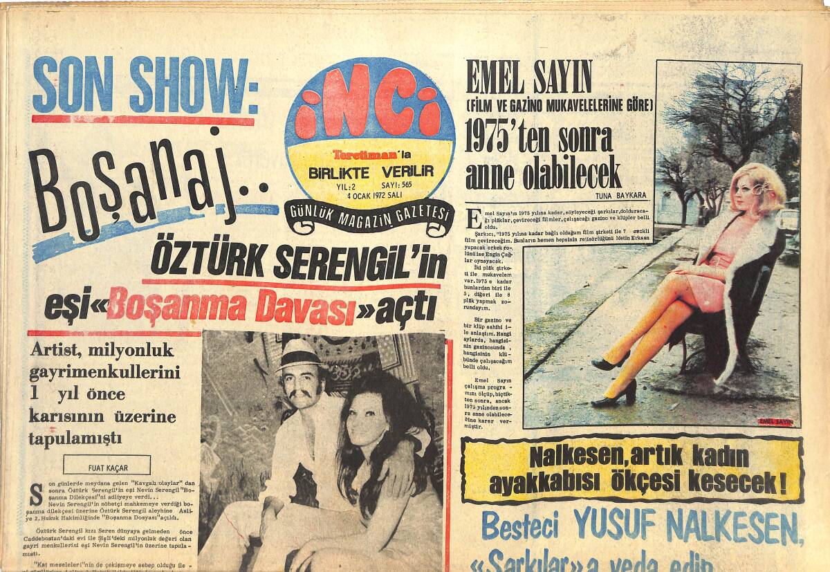 Tercüman Gazetesi İnci Eki 4 Ocak 1972 - Emel Sayın 1975'ten Sonra Anne Olabilecek - Prenses İra, Bir Film İçin 10 Kilo Zayıfladı GZ144628 - 1