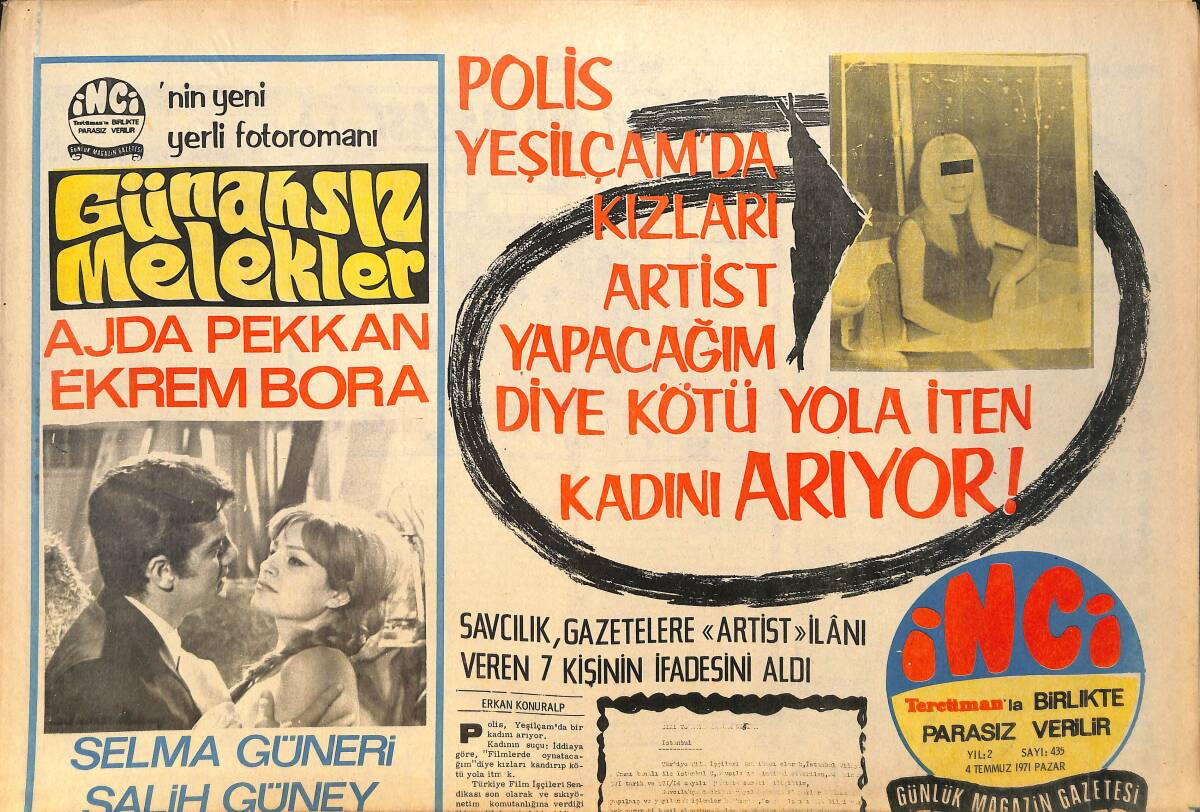 Tercüman Gazetesi İnci Eki 4 Temmuz 1971 - Selda Alkor'un Ardından Bursa'ya Giden Nişanlısı Cihat ''Özür'' diledi.Düğün Fuar'dan Sonra... GZ160581 - 1