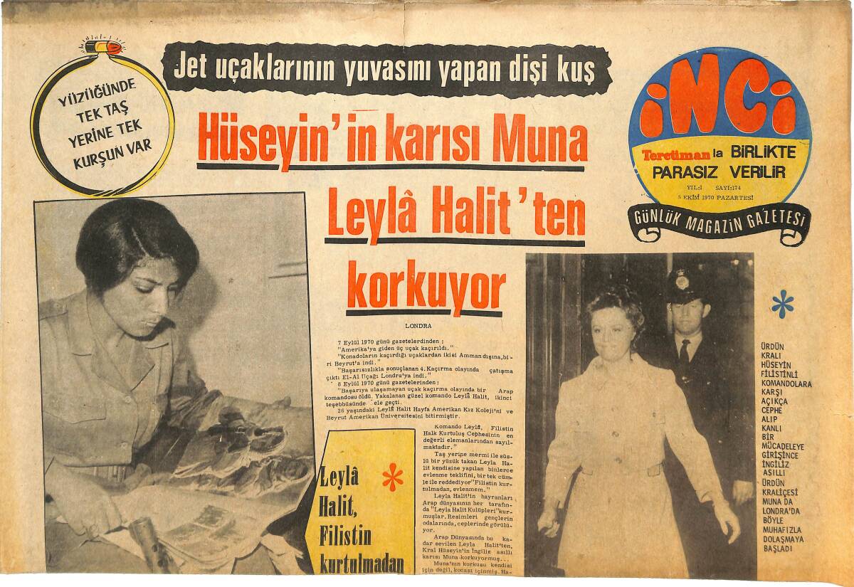 Tercüman Gazetesi İnci Eki 5 Ekim 1970 - Hüseyin'in Karısı Muna Leyla Halit'ten Korkuyor - Feriha Tunceli İnönü Ve Mevhibe İnönü'ye Şarkı Söyledi! GZ144677 - 1