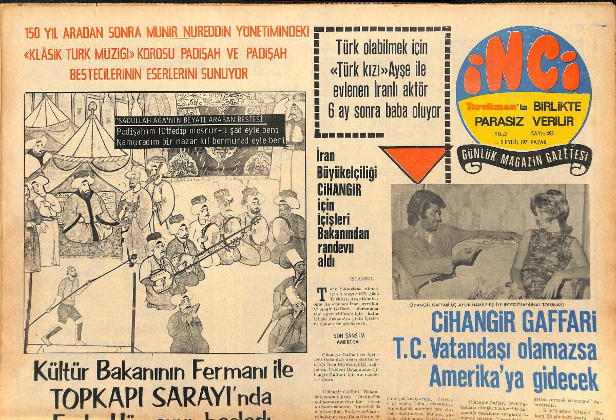 Tercüman Gazetesi İnci Eki 5 Eylül 1971 - Sophia Loren Yeğeninin Nikahında Şahit Oldu - Cihangir Gaffari TC Vatandaşı Olamazsa Amerika'ya Dönecek GZ147521 - 1