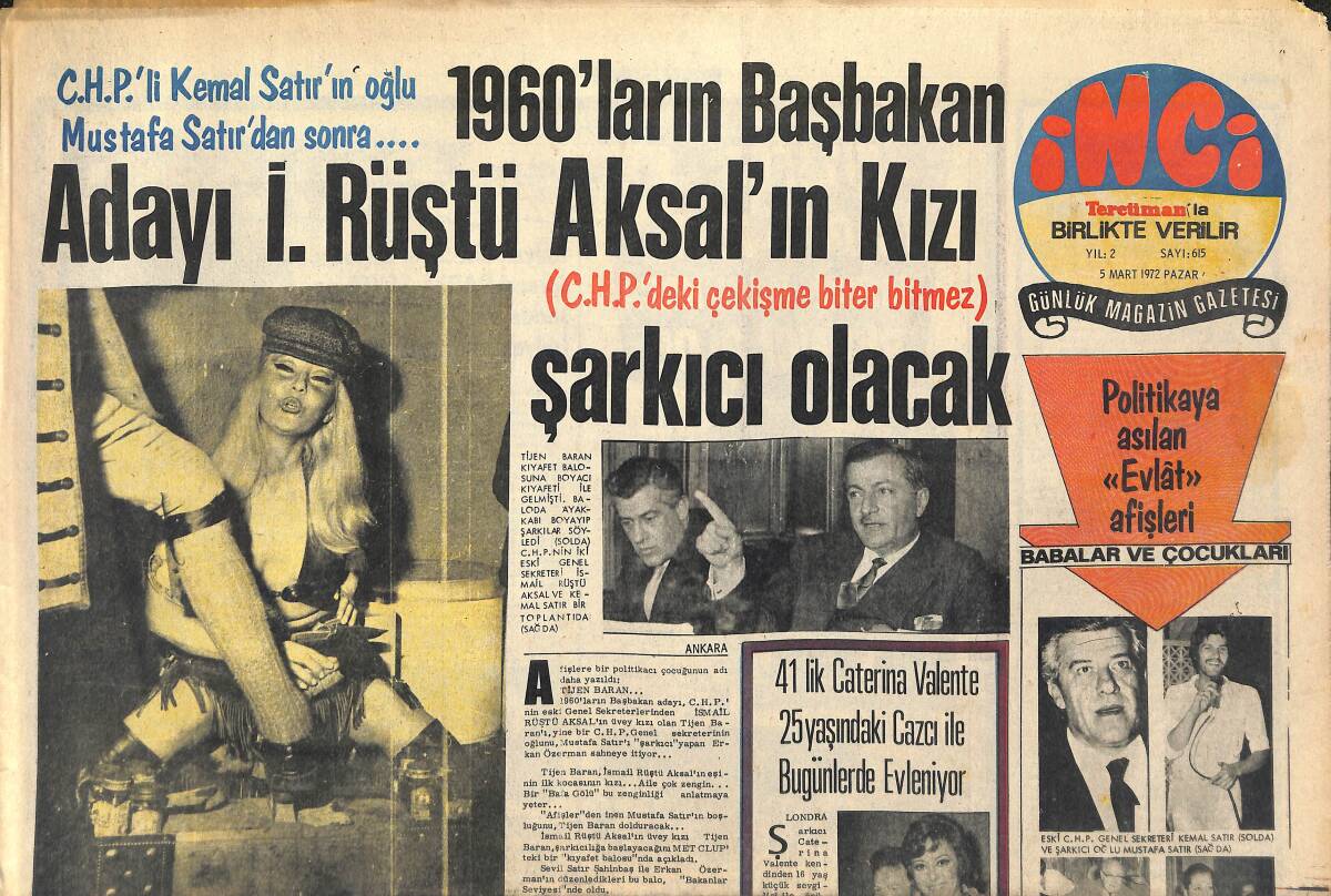 Tercüman Gazetesi İnci Eki 5 Mart 1972 - 1960'ların Başbakan Adayı İ. Rüştü Aksal'ın Kızı Şarkıcı Olacak! - Coşkun Erdem Hacivat Karagöz Bestesi Yaptı GZ146036 - 1
