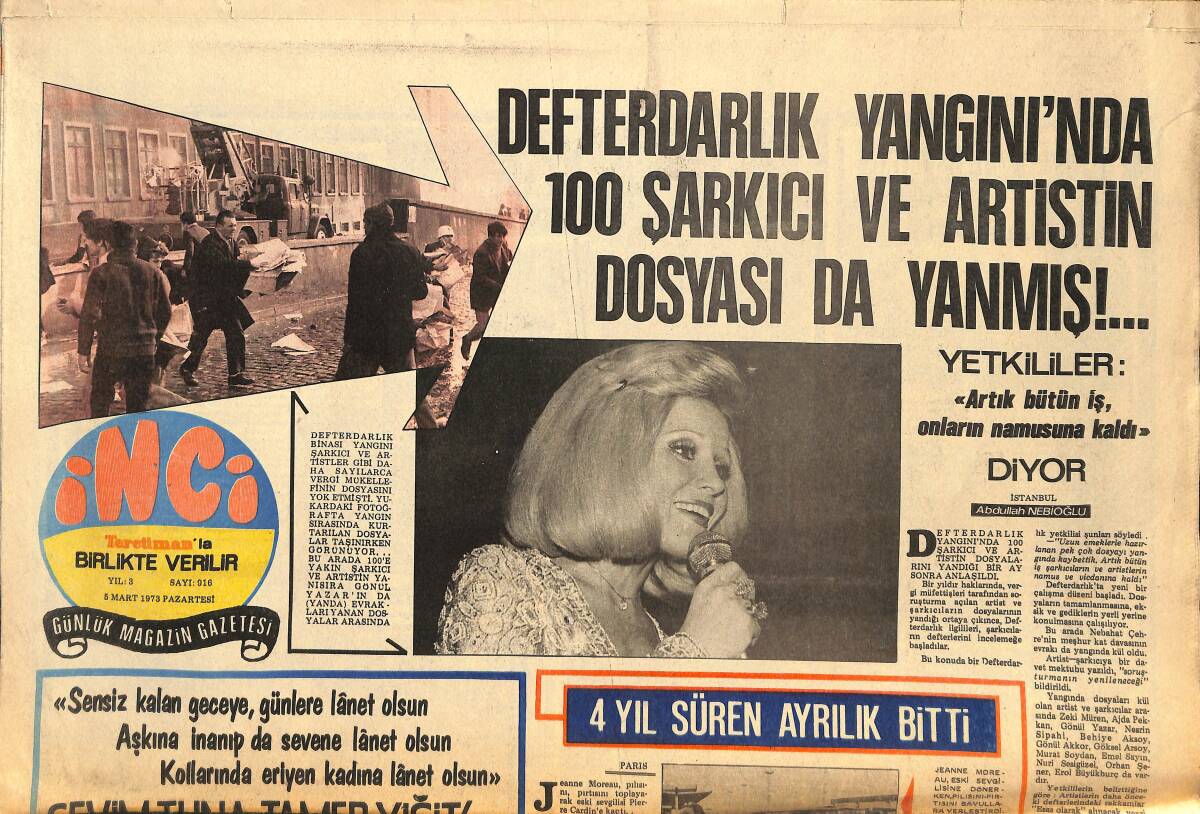 Tercüman Gazetesi İnci Eki 5 Mart 1973 - Jeanne Moreu, Pierre Cardin'e Kaçtı - Defterdarlık Yangınında 100 Şarkıcı Ve Artistin Dosyası Da Yanmış! GZ146558 - 1