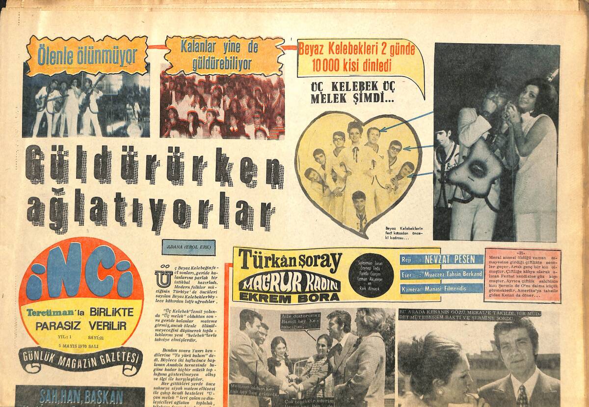 Tercüman Gazetesi İnci Eki 5 Mayıs 1970 - Beyaza Kelebekleri 2 Günde 10 Bin Kişi Dinledi - Cevdet Sunay'a Kral Dairesi Hazırlanıyor GZ141398 - 1