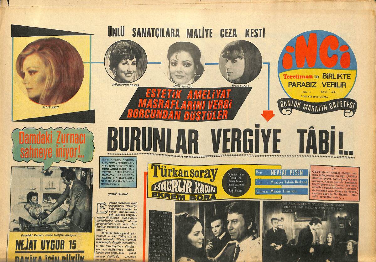 Tercüman Gazetesi İnci Eki 5 Mayıs 1970 - Ünlü Sanatçılara Maliye Ceza Kesti: Filiz Akın, Müzeyyen Senar, Mine Mutlu, Suna Sunay GZ141247 - 1