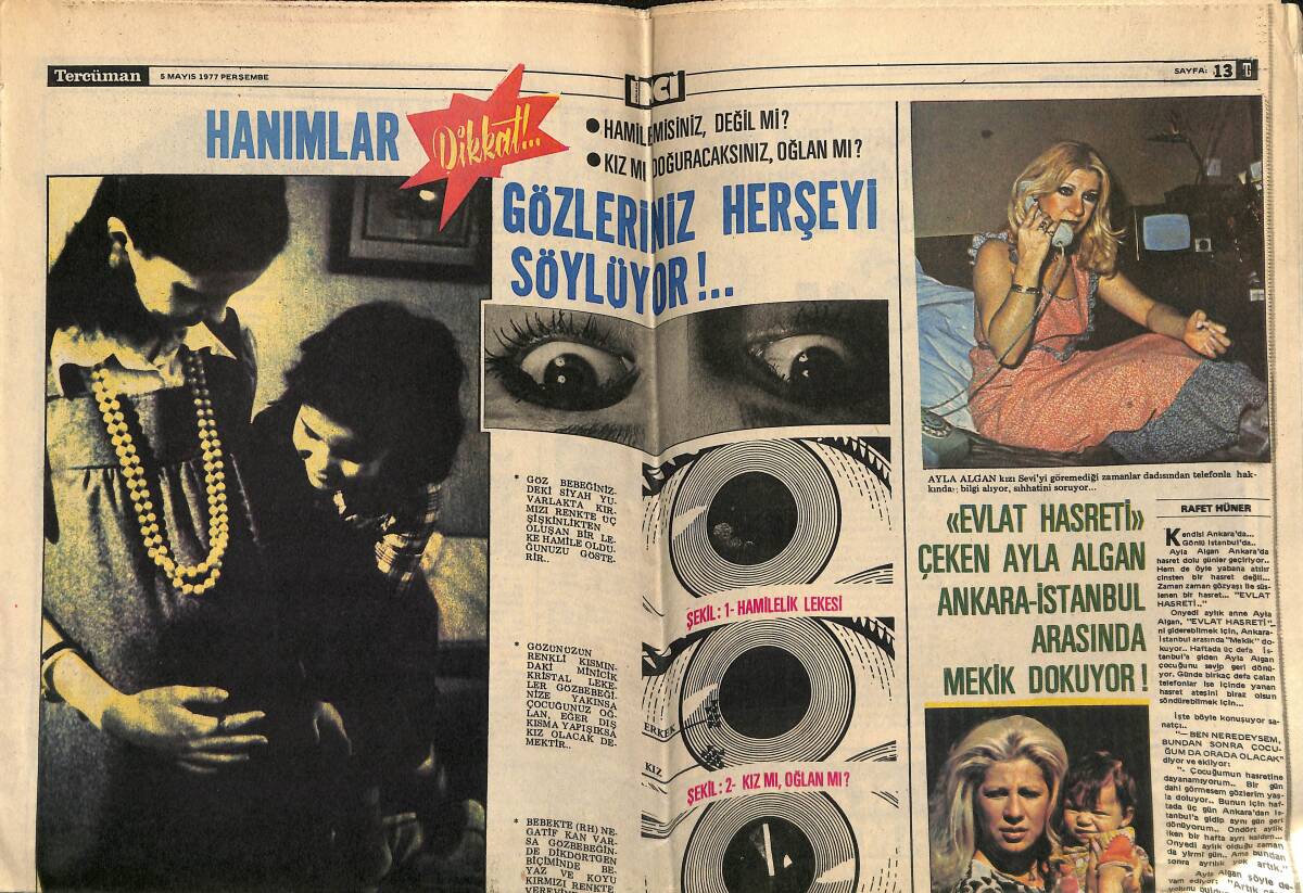 Tercüman Gazetesi İnci Eki 5 Mayıs 1977 - Ayla Algan Evlat Hasreti Çekiyor - Nurhan Damcıoğlu Alman Televizyonculara Göbek Dansını Öğretti GZ152324 - 1