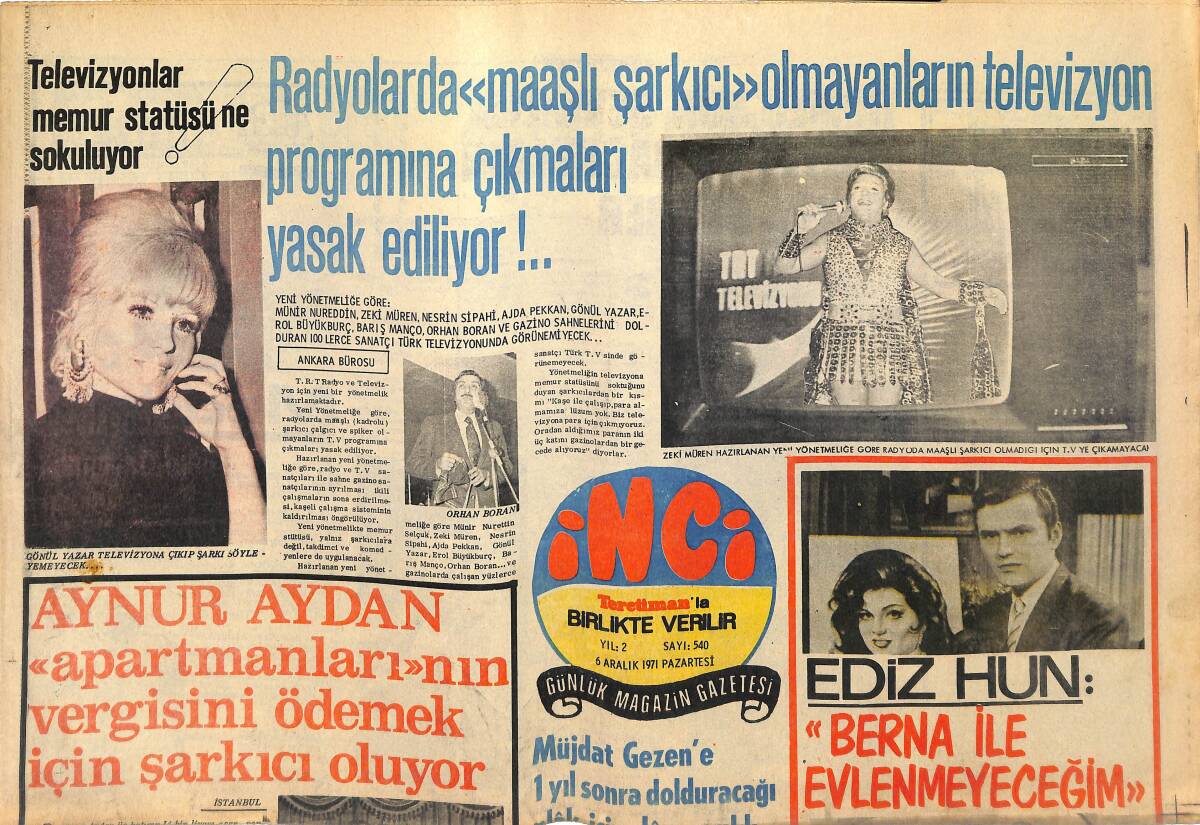 Tercüman Gazetesi İnci Eki 6 Aralık 1971 - Zeki Müren TV'YE Çıkmayacak! - Müjdat Gezen'e Dava Açılacak! GZ145223 - 1