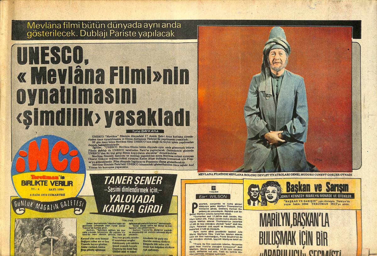 Tercüman Gazetesi İnci Eki 6 Ekim 1973 - Marilyn Monroe, Kennedy İle Buluşmak İçin Bir Arabulucu Seçmişti - Müzeyyen Senar Kirve Oldu GZ144335 - 1