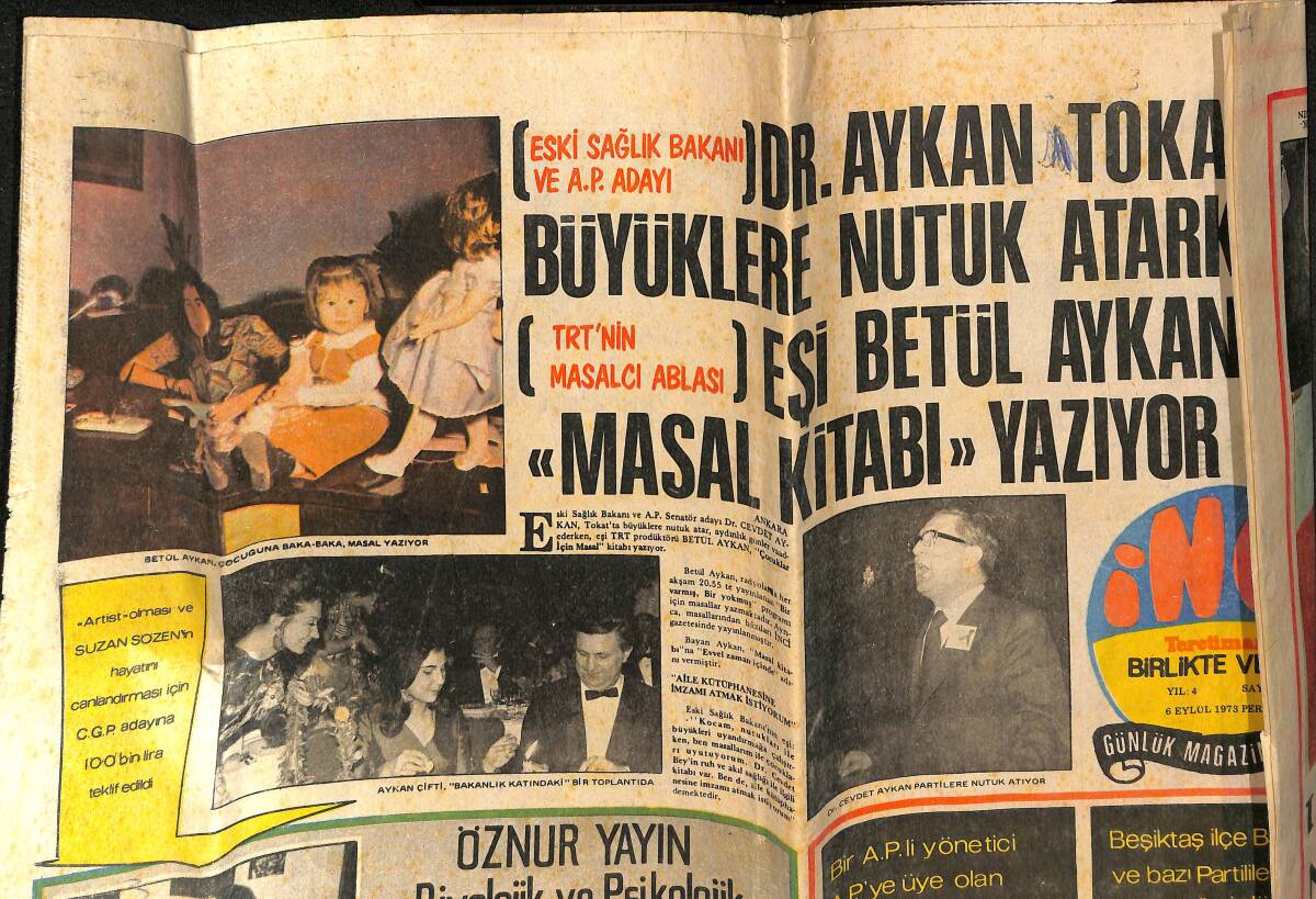 Tercüman Gazetesi İnci Eki 6 Eylül 1973 - Nuri Sesigüzel Orta Doğu'ya Gidiyor - AP Yemeğinde Aynur Aydan İçin Kavga Çıktı! GZ146504 - 1