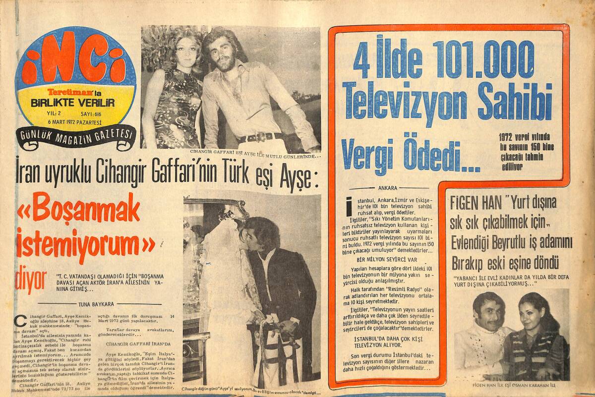 Tercüman Gazetesi İnci Eki 6 Mart 1972 - İran Uyruklu Cihangir Gaffari'nin Türk Eşi Ayşe - Gönül Yazar'ı Bir Geceliğine Askere Aldılar GZ145620 - 1