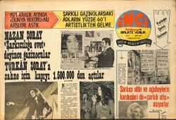 Tercüman Gazetesi İnci Eki 7 Aralık 1971 - Nazan Şoray Şarkıcılığa Evet Deyince Gazinocular Türkân Şoray'a Sahne İçin Kapıyı 1.500.000'den Açtılar GZ160564 - Gökçekoleksiyon