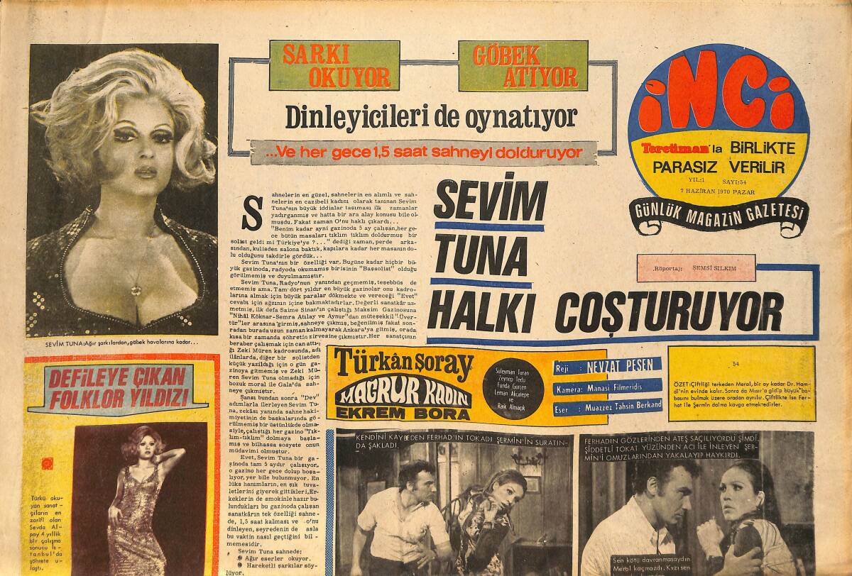 Tercüman Gazetesi İnci Eki 7 Haziran 1970 - Sevim Tuna Halkı Coşturuyor - Cüneyt Arkın'ın Benzeri Tamer Özdemir GZ146289 - 1