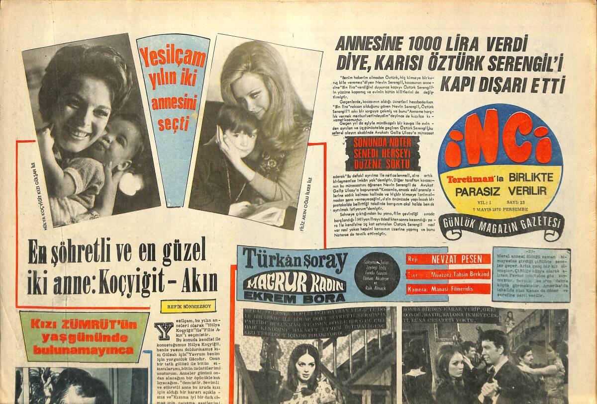 Tercüman Gazetesi İnci Eki 7 Mayıs 1970 - Yeşilçam Yılın İki Annesini Seçti: Hülya Koçyiğit, Filiz Akın - Pele Dünya Kupasında İlk Golünü Atıyor GZ141246 - 1