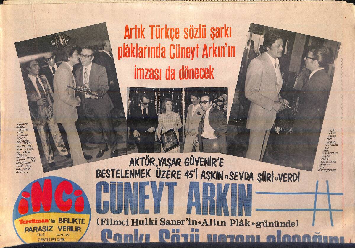 Tercüman Gazetesi İnci Eki 7 Mayıs 1971 - Cüneyt Arkın Şarkı Sözü Yazarı Olacağını Resmen Açıkladı GZ156784 - 1