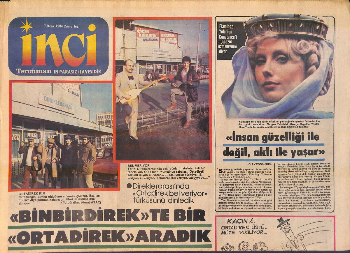 Tercüman Gazetesi İnci Eki 7 Ocak 1984 - Yeni Yılın İlk Sesi Mediha Şen - Ortadirek'in Tarihçesi GZ156185 - 1